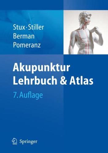 Akupunktur : Lehrbuch und Atlas