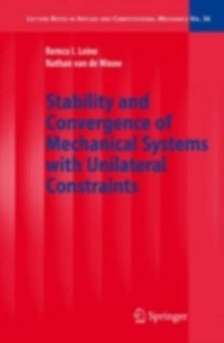 Stability and convergence of mechanical systems with unilateral constraints