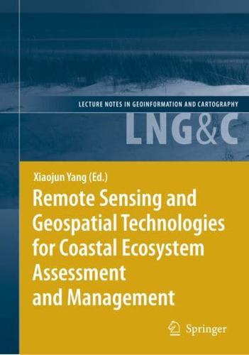 Remote Sensing and Geospatial Technologies for Coastal Ecosystem Assessment and Management