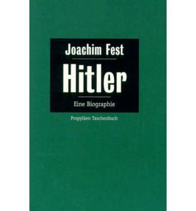 Hitler; Eine Biographie