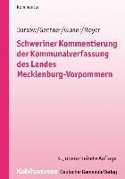 Schweriner Kommentierung Der Kommunalverfassung Des Landes Mecklenburg-Vorpommern