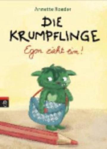 Die Krumpflinge - Egon Zieht Ein!