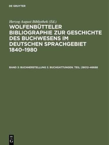 Buchherstellung 3. Buchgattungen. Teil: 29012-46668