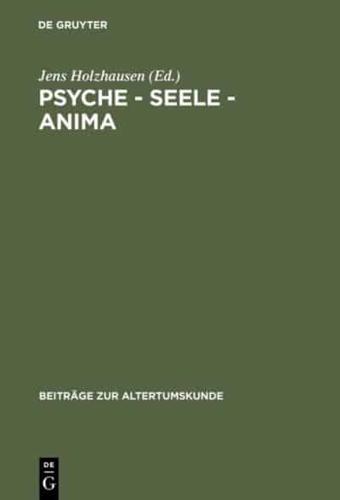 Psyche - Seele - Anima