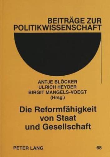 Die Reformfaehigkeit Von Staat Und Gesellschaft Festschrift Fuer Klaus Lompe Zum 60. Geburtstag