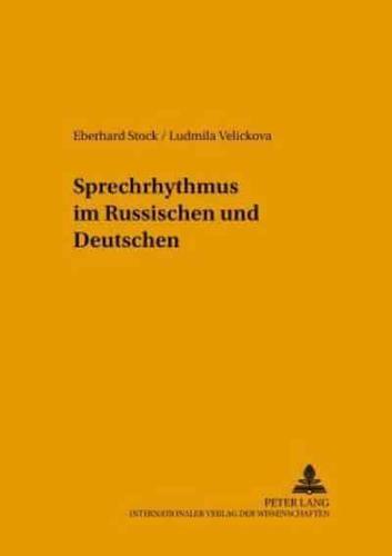 Sprechrhythmus im Russischen und Deutschen