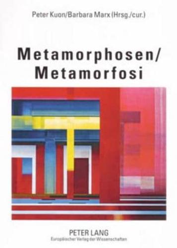 Metamorphosen Metamorfosi