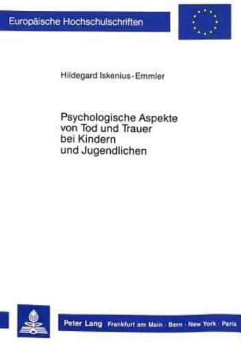 Psychologische Aspekte Von Tod Und Trauer Bei Kindern Und Jugendlichen