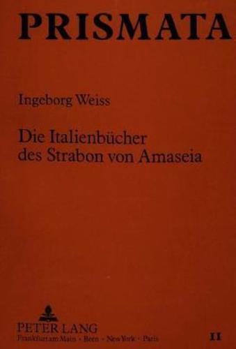 Die Italienbucher Des Strabon Von Amaseia