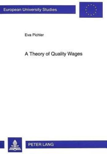 A Theory of Quality Wages