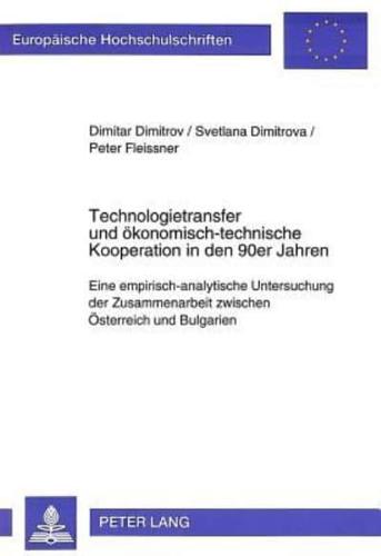 Technologietransfer Und Okonomisch-Technische Kooperation in Den 90Er Jahren