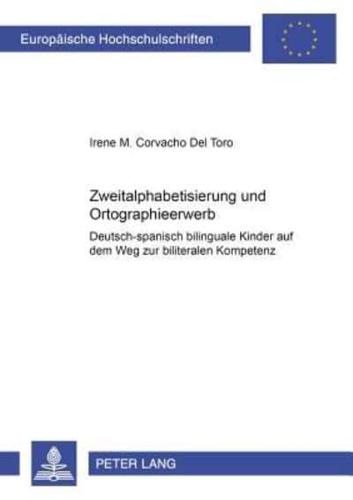 Zweitalphabetisierung Und Orthographieerwerb