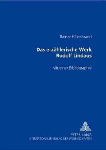Das Erzahlerische Werk Rudolf Lindaus