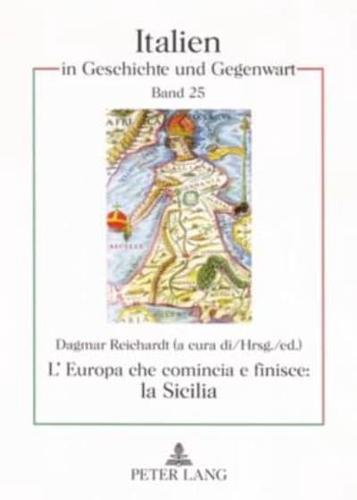 L'Europa Che Comincia E Finisce: La Sicilia