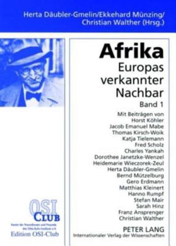 Afrika. Europas Verkannter Nachbar