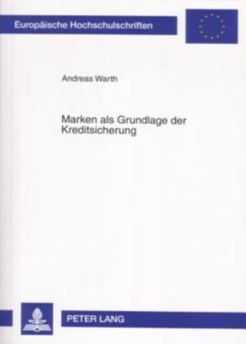 Marken Als Grundlage Der Kreditsicherung