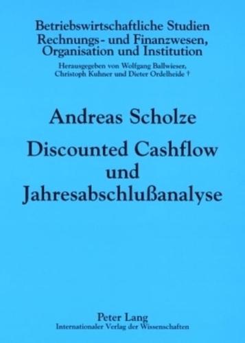 Discounted Cashflow Und Jahresabschluanalyse