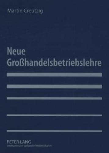 Neue Grohandelsbetriebslehre