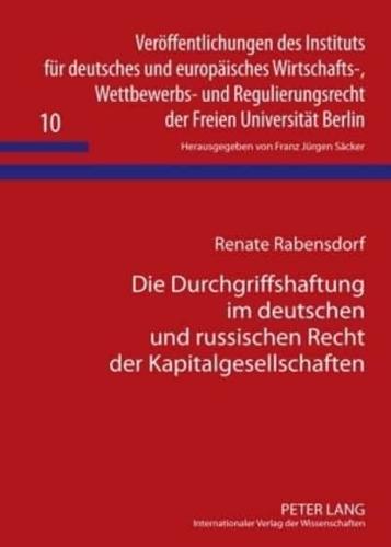 Die Durchgriffshaftung Im Deutschen Und Russischen Recht Der Kapitalgesellschaften