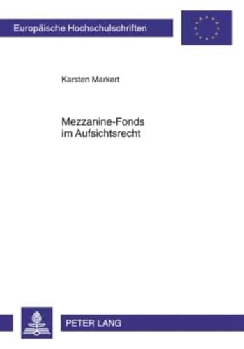 Mezzanine-Fonds Im Aufsichtsrecht