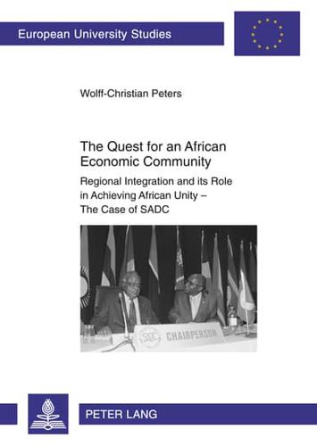 The Quest for an African Economic Community