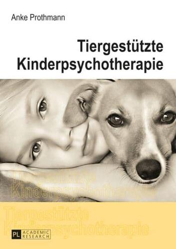 Tiergestuetzte Kinderpsychotherapie