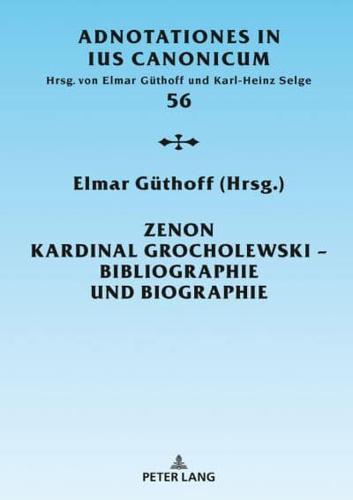 Zenon Kardinal Grocholewski - Bibliographie und Biographie