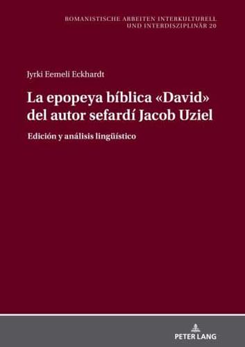 La Epopeya Bíblica "David" Del Autor Sefardí Jacob Uziel