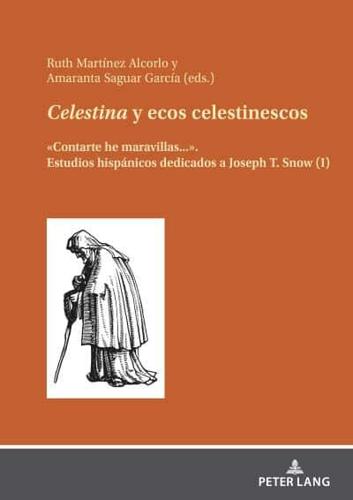 Celestina Y Ecos Celestinescos