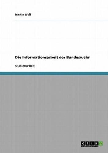 Die Informationsarbeit der Bundeswehr