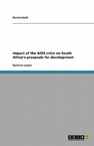 Impact of the AIDS crisis on South Africa's prospects for development