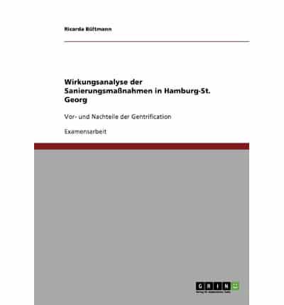 Wirkungsanalyse der Sanierungsmaßnahmen in Hamburg-St. Georg:Vor- und Nachteile der Gentrification
