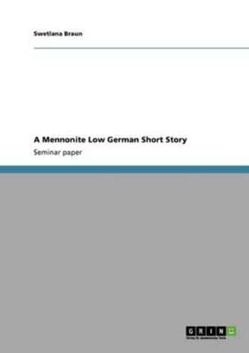 A Mennonite Low German Short Story