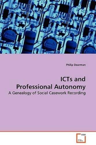 ICTs and Professional Autonomy