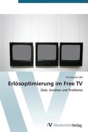 Erlösoptimierung im Free TV