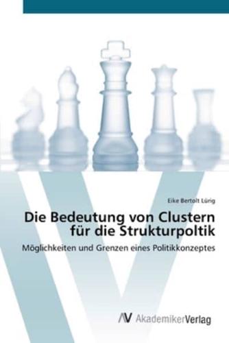 Die Bedeutung von Clustern für die Strukturpoltik