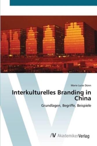 Interkulturelles Branding in China