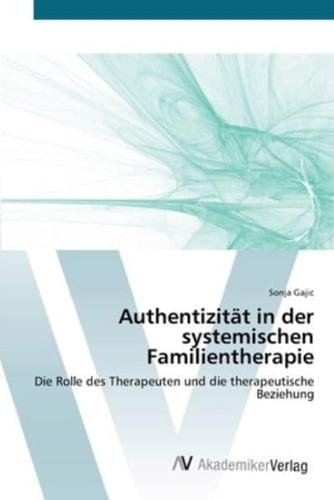 Authentizität in der systemischen Familientherapie