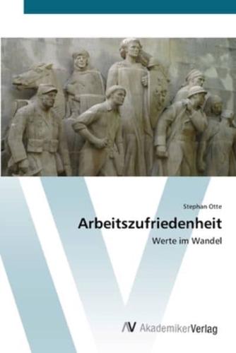 Arbeitszufriedenheit