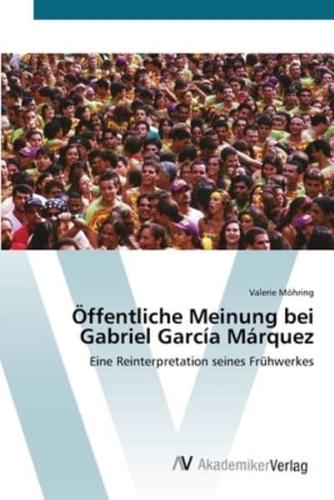 Öffentliche Meinung bei Gabriel García Márquez