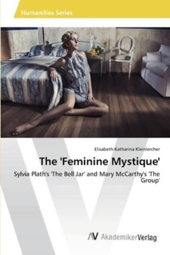 The 'Feminine Mystique'