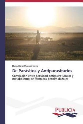 De Parásitos y Antiparasitarios