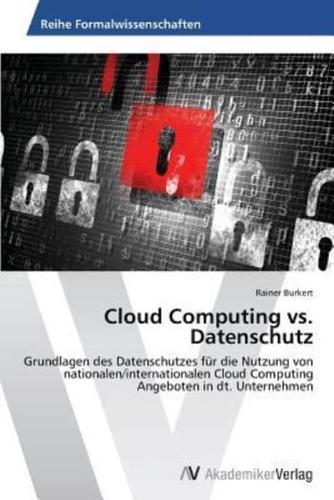 Cloud Computing vs. Datenschutz