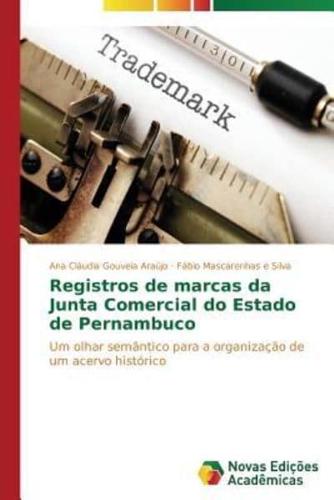 Registros de marcas da Junta Comercial do Estado de Pernambuco