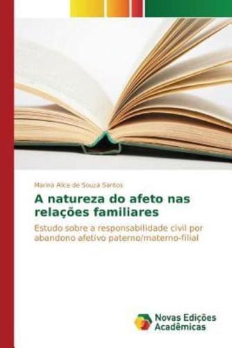 A natureza do afeto nas relações familiares