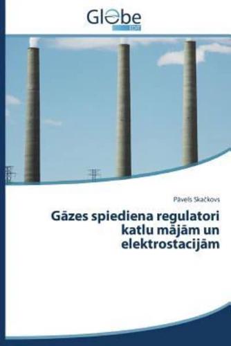 G Zes Spiediena Regulatori Katlu M J M Un Elektrostacij M