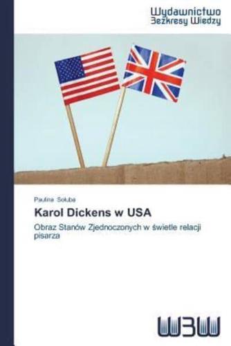 Karol Dickens w USA