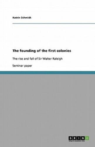 The Founding of the First Colonies