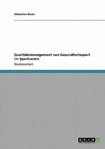 Qualitätsmanagement Von Gesundheitssport Im Sportverein