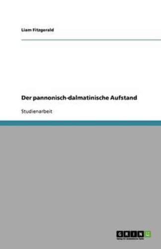 Der Pannonisch-Dalmatinische Aufstand